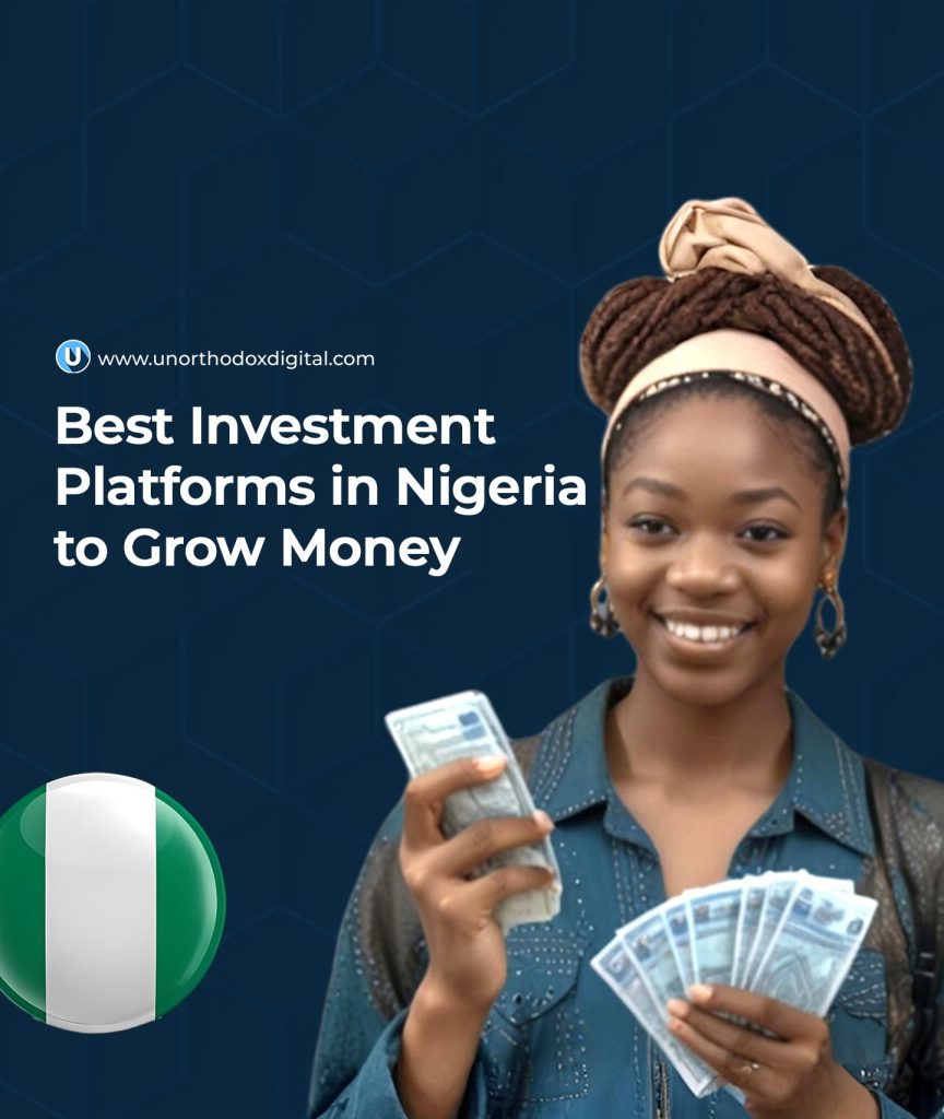 Best Investment Platforms in Nigeria to Grow Money