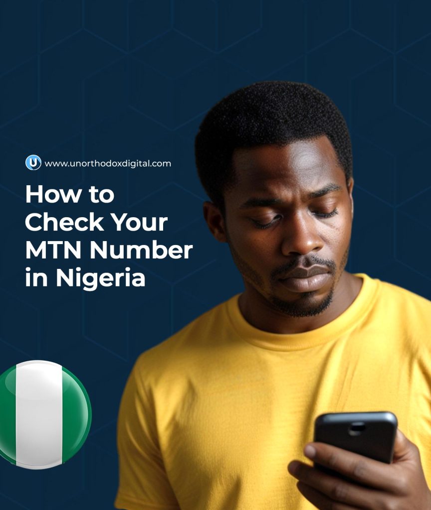 How to Check Your MTN Number in Nigeria