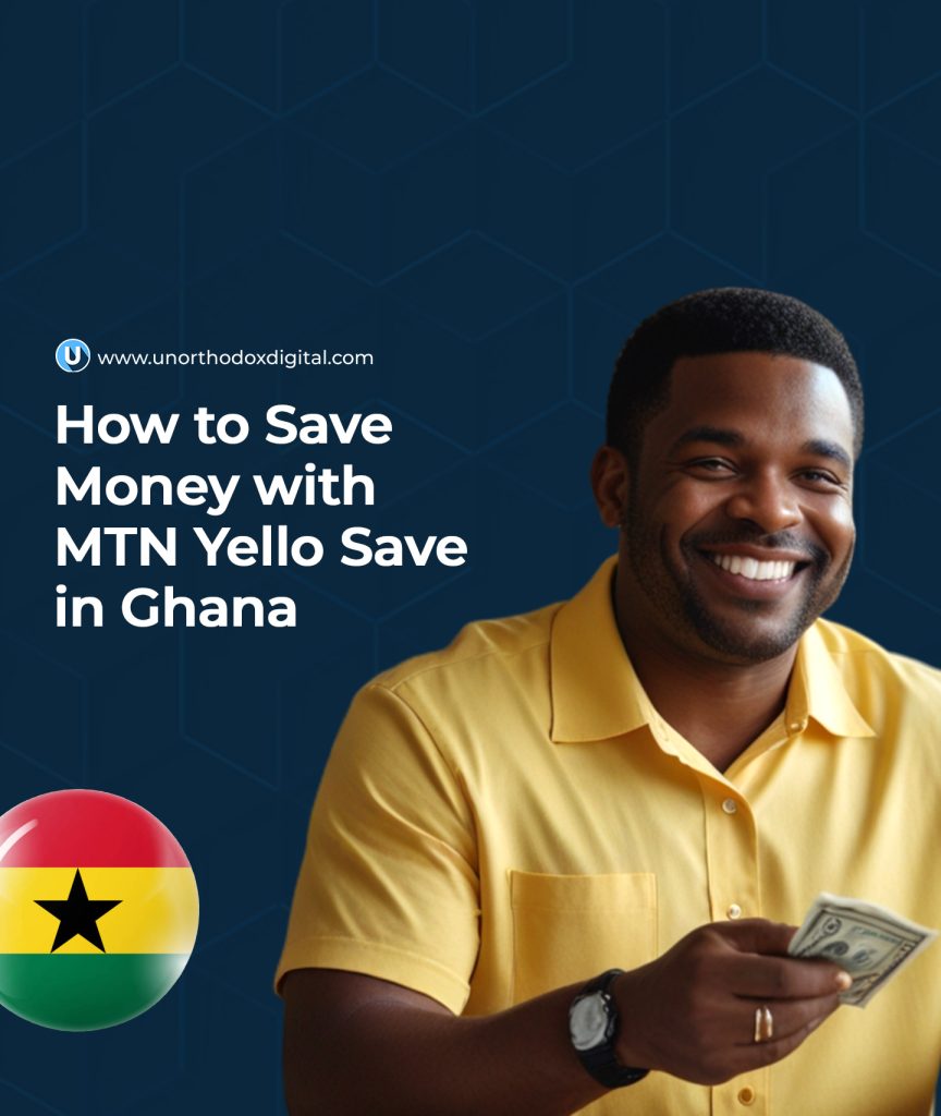 How to Save Money with MTN Yello Save in Ghana