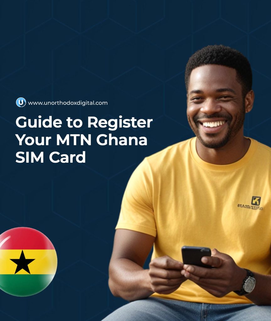 How to register MTN Ghana SIM card