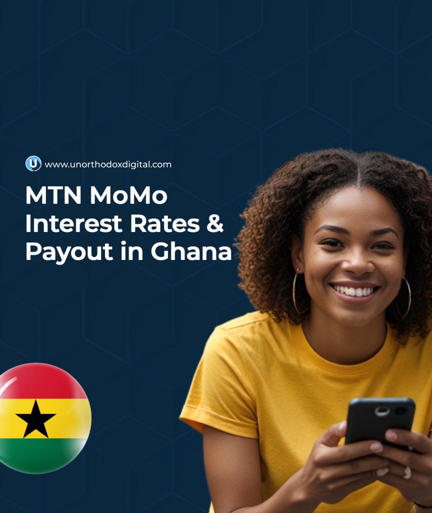 MTN MoMo Interest Rates & Payout in Ghana