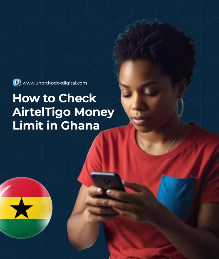 How to Check Your AirtelTigo Money Limit in Ghana