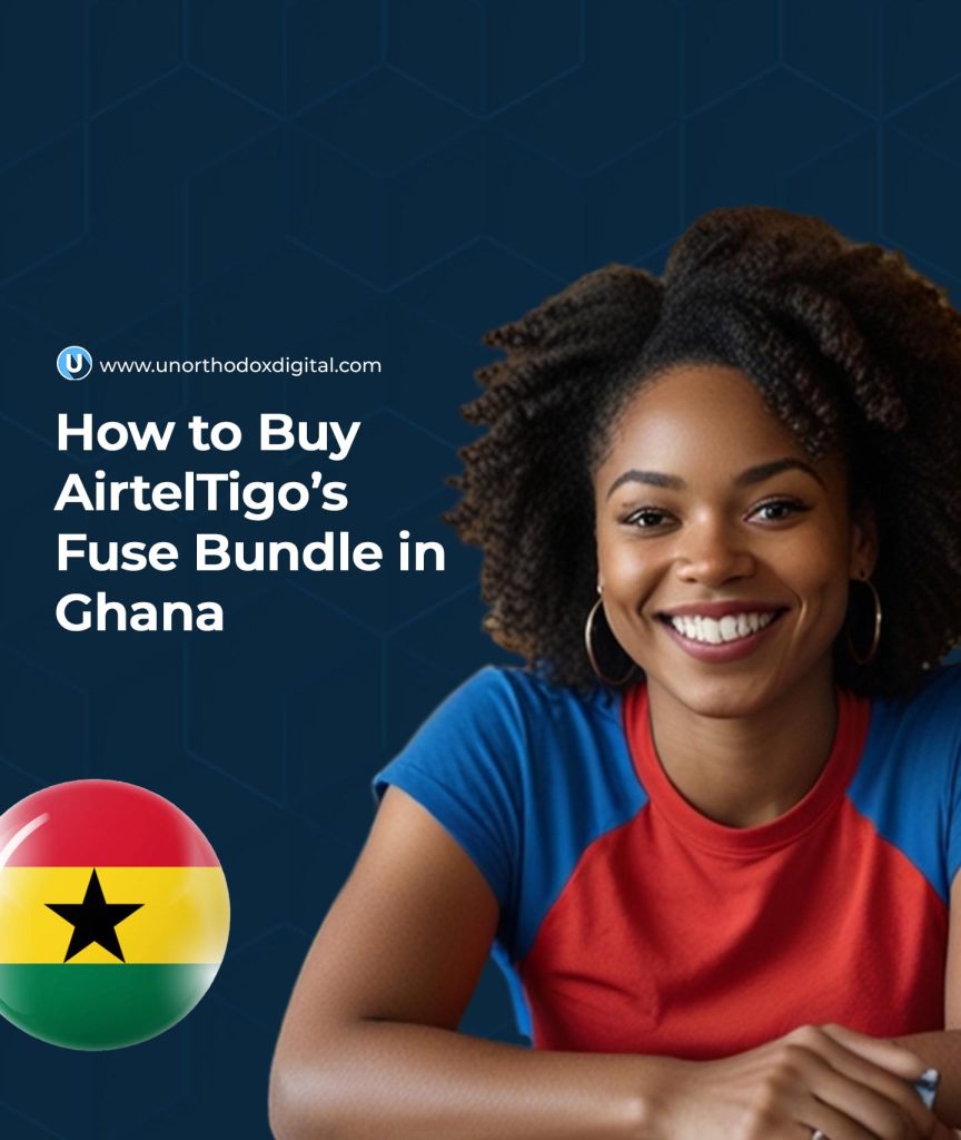 How to Buy AirtelTigo’s Fuse Bundle in Ghana